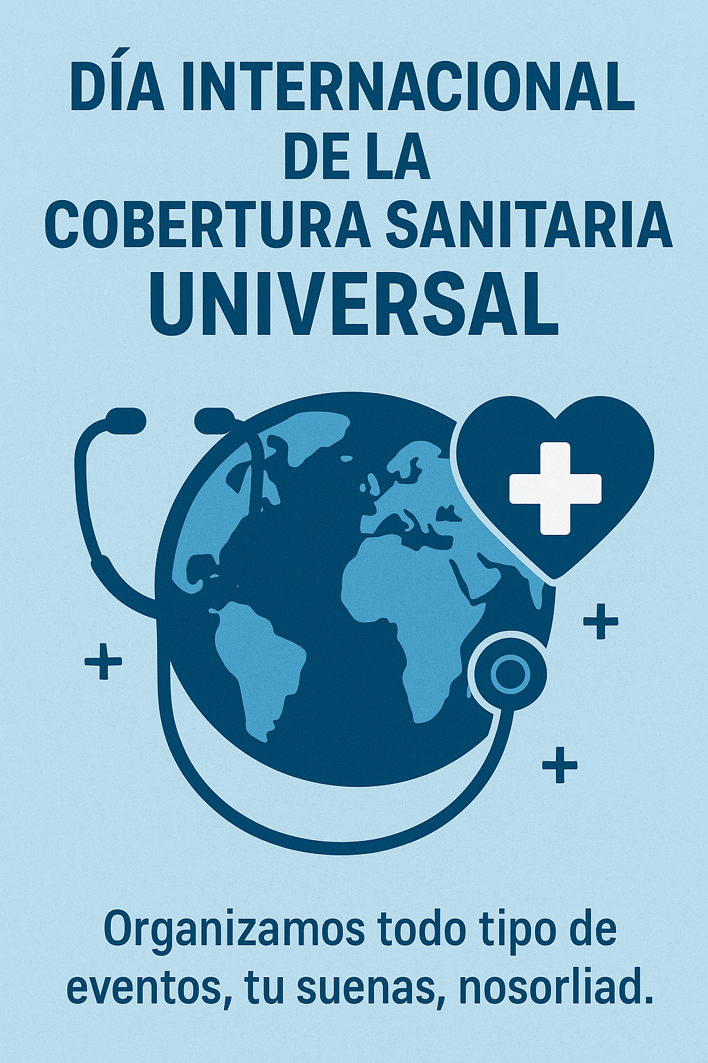 Día Internacional de la Cobertura Sanitaria Universal
